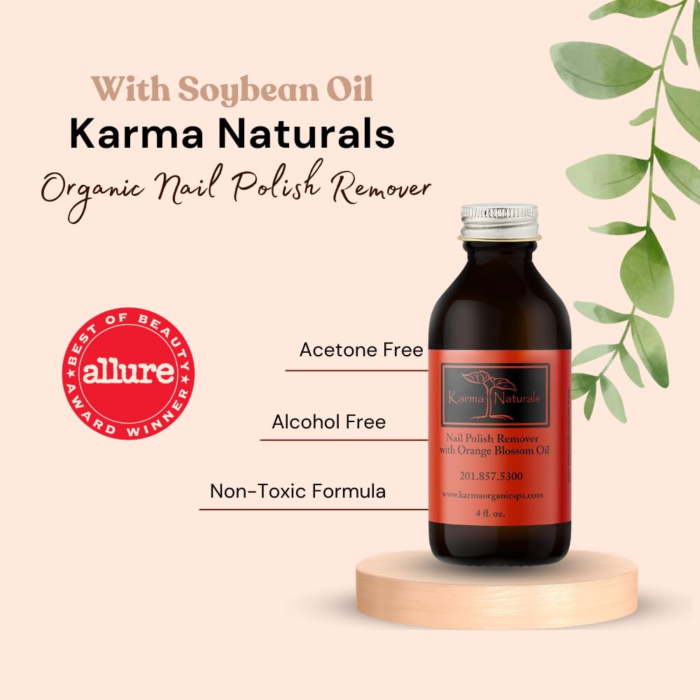 Karma Organic Nail Polish Remover with Soybean Oil and Orange Blossom Oil- Non Toxic, Vegan, Cruelty Free, Acetone Free – Nails Strengthener for Fingernails – 4 fl. Oz