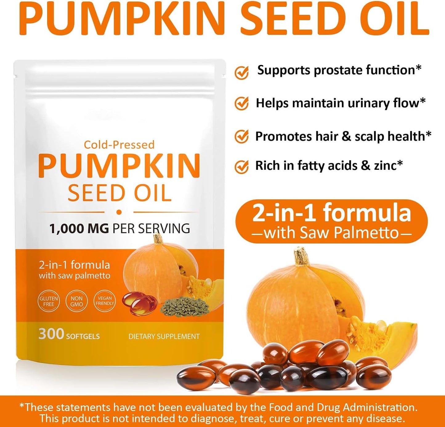 300PCS Pumpkin Seed Oil Capsules,2 in 1 Pumpkin Seed Oil with Saw Palmetto for Hair Growth, Skin Supplement, Support Prostate,Cold Pressed, Heart, | Non-GMO | Gluten Free