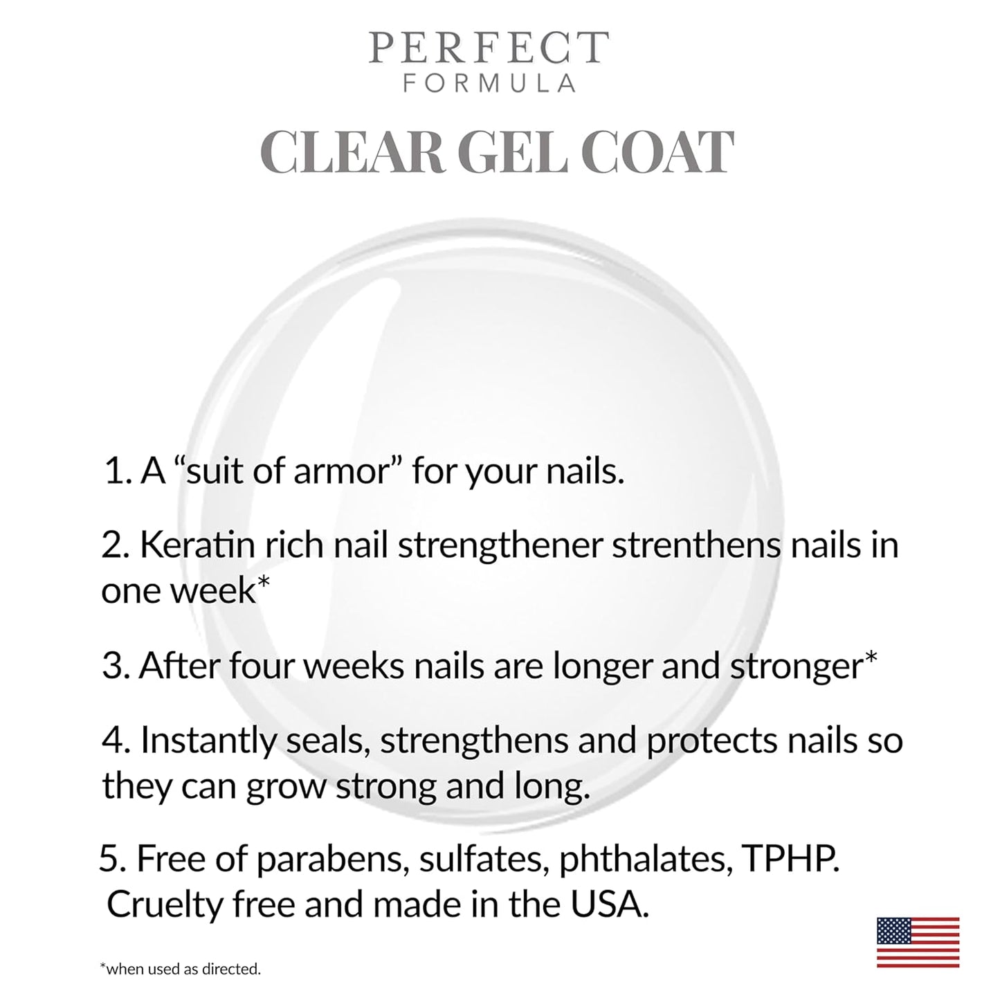 Perfect Formula Clear Gel Coat - Nail Strengthener, Keratin Treatment, Clear Nail Polish - Strengthener for Damaged Nails - Made In The USA .60 fl oz.