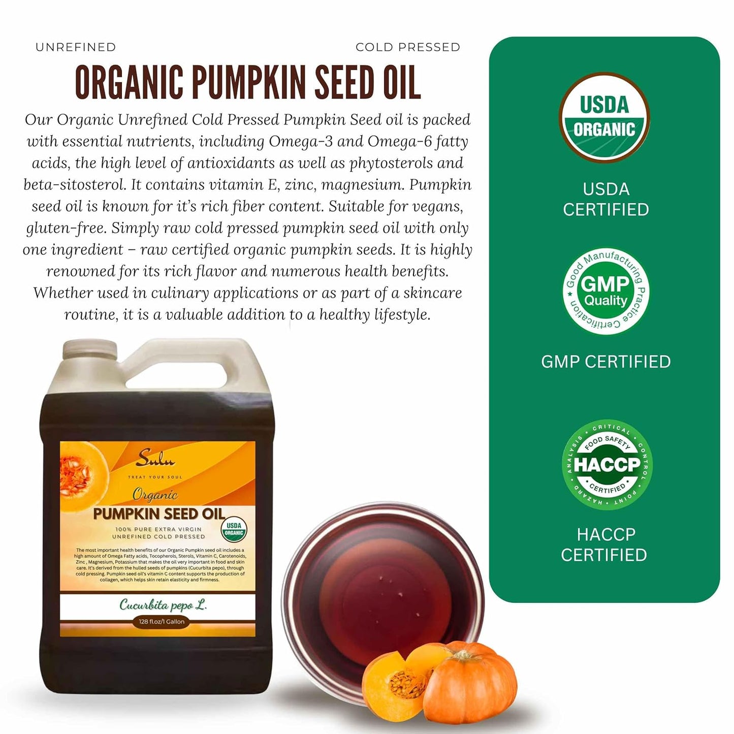 100% Pure Organic Unrefined Virgin Pumpkin Seed Oil All Natural 1 Gallon (128 fl.oz)